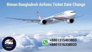 Read more about the article Biman Bangladesh Airlines Ticket Date Change | Myairticket