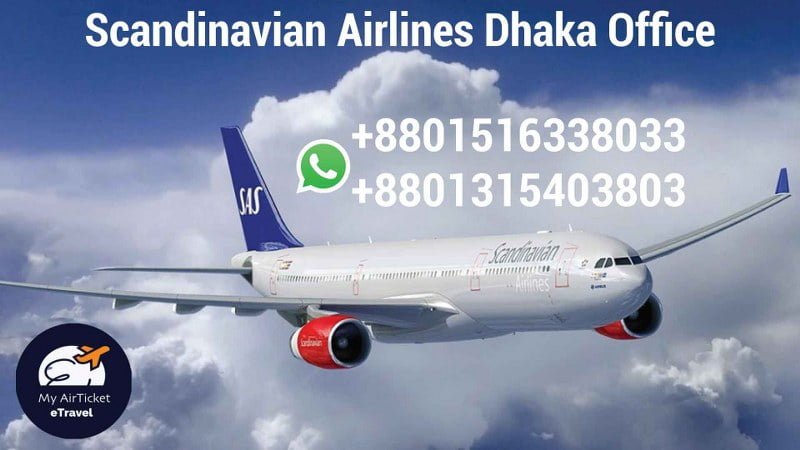 You are currently viewing Scandinavian Airlines Dhaka Office Address, Contact Number, Ticket Booking