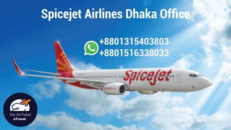 You are currently viewing SpiceJet Airlines Dhaka Office Address, Contact Number, Ticket Booking